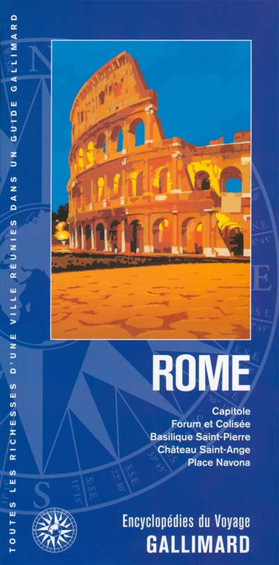 Rome : Capitole, Forum et Colisée, basilique Saint-Pierre, château Saint-Ange, place Navona