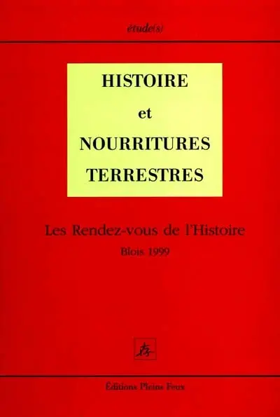 Histoire et nourritures terrestres