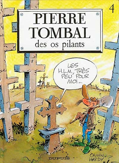 Pierre Tombal, 4 : des os pilants