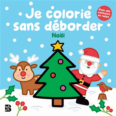 Je colorie sans déborder :...