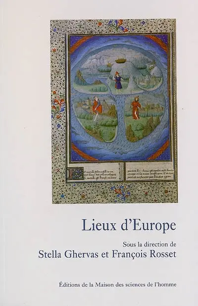 Lieux d'Europe : mythes et limites