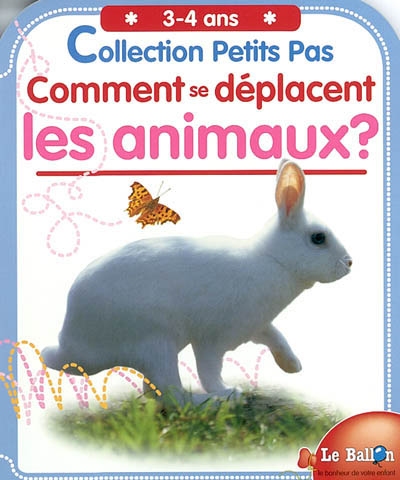 Comment se déplacent les animaux ?