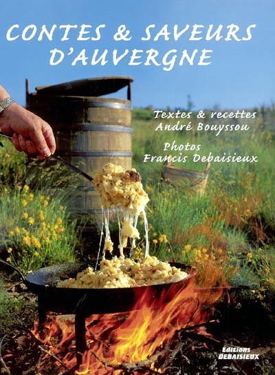 Contes et saveurs d'Auvergne