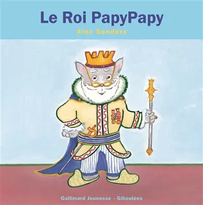 Le roi PapyPapy