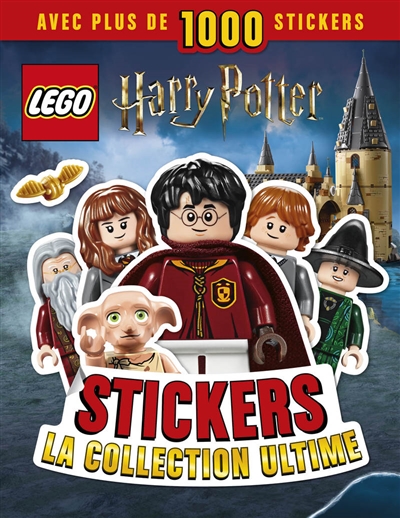 Lego Harry Potter : stickers : la collection ultime