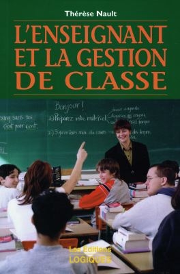 L'enseignant et la gestion de la classe