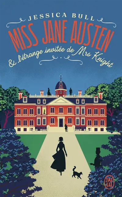 Miss Jane Austen. Miss Jane Austen & l'étrange invitée de Mrs Knight