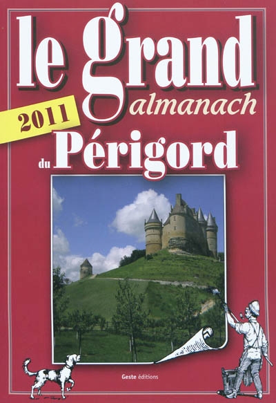 Le grand almanach du Périgord 2011
