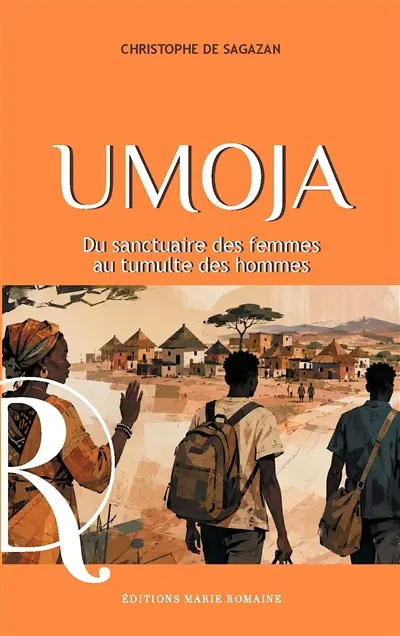 Umoja : du sanctuaire des femmes au tumulte des hommes