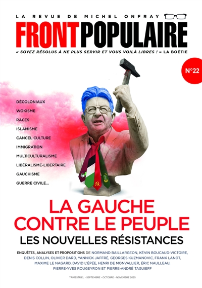Front populaire, n° 22. La gauche contre le peuple : les nouvelles résistances