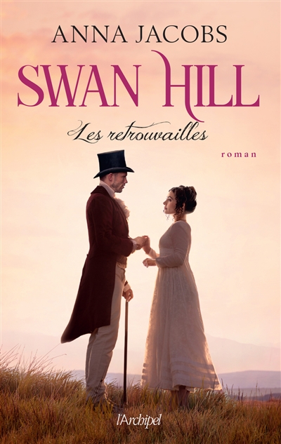 Swan Hill. Vol. 5. Les retrouvailles