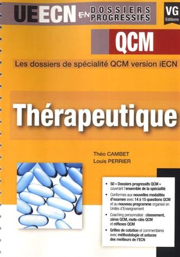 Thérapeutique : les dossiers de spécialité QCM version iECN