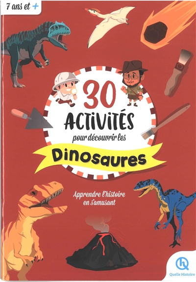 30 activités pour découvrir les dinosaures - Patricia Crété