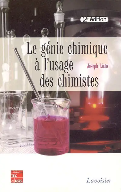 Le génie chimique à l'usage des chimistes