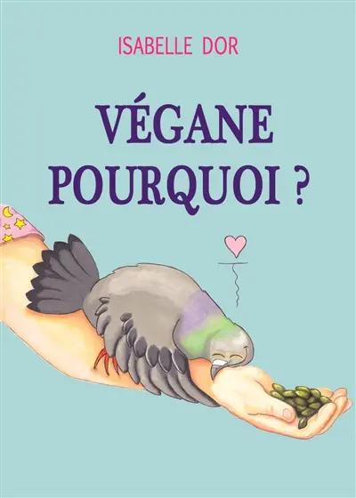 Végane pourquoi ?