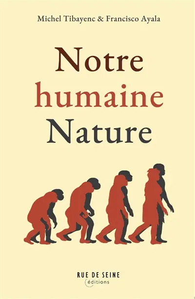 Notre humaine nature