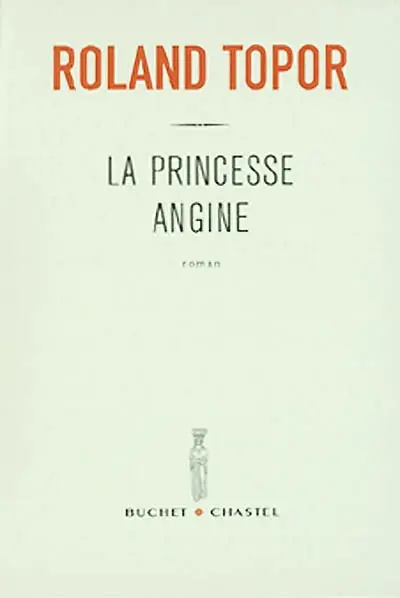 La princesse Angine : avec 26 dessins