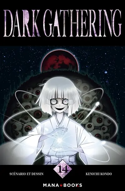Dark gathering. Vol. 14