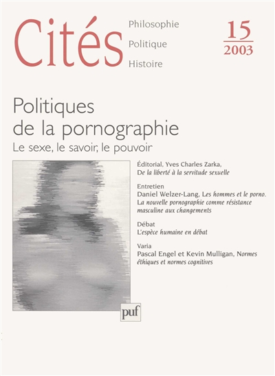 Cités, n° 15. Politiques de la pornographie : le sexe, le savoir, le pouvoir