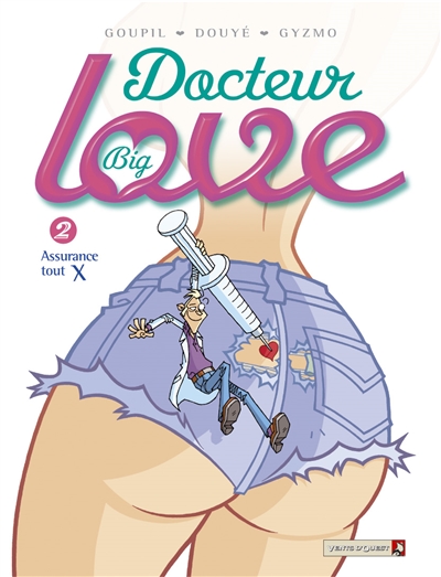 Docteur Big Love. Vol. 2
