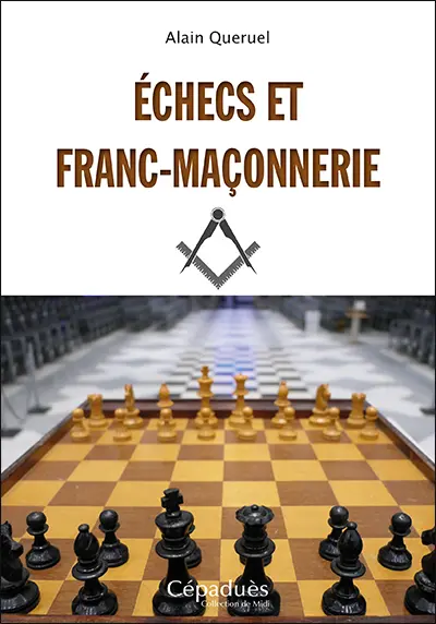 Echecs et franc-maçonnerie
