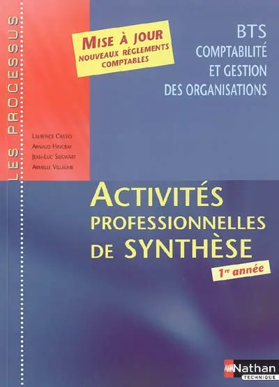 Activités professionnelles de synthèse, BTS CGO 1re année : mise à jour nouveaux réglements comptables