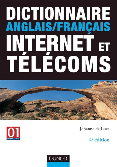 Dictionnaire anglais-français Internet et télécoms