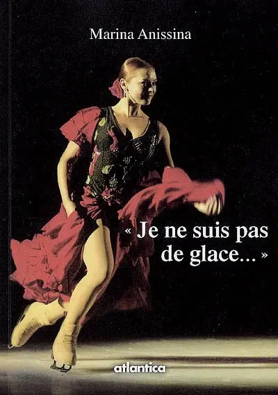 Je ne suis pas de glace...