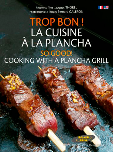 Trop bon ! La cuisine à la plancha. So good! Cooking with a plancha grill