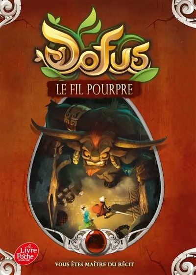 Dofus. Vol. 2. Le fil pourpre