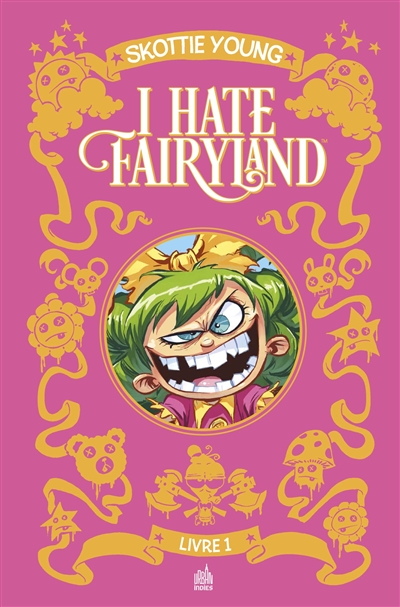I hate Fairyland. Vol. 1