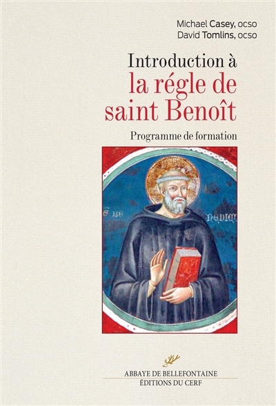 Introduction à la règle de saint Benoît : programme de formation