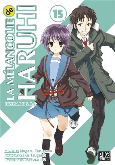 La mélancolie de Haruhi : brigade SOS. Vol. 15