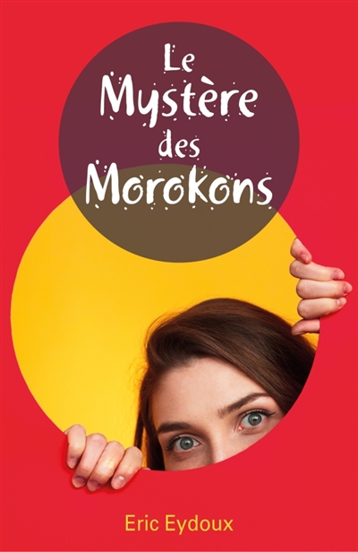 Le Mystère des Morokons