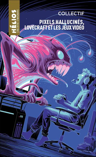 Pixels hallucinés : Lovecraft et les jeux vidéos