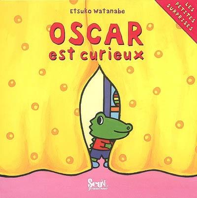 Oscar est curieux