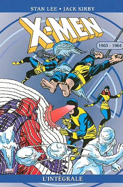 X-Men : l'intégrale. Vol. 10. 1963-1964