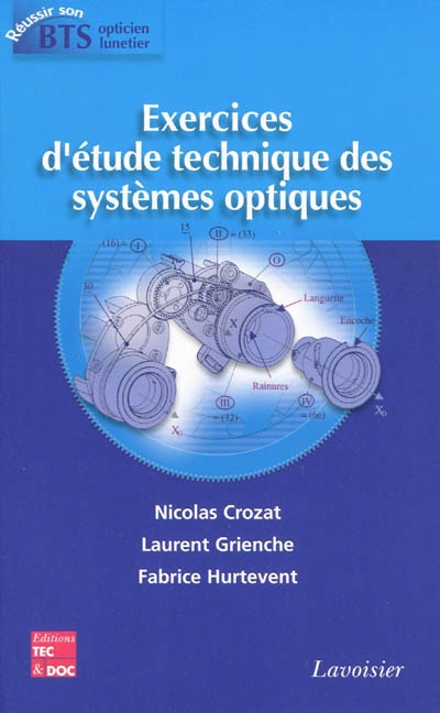 Exercices d'étude technique des systèmes optiques