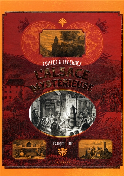 L'Alsace mystérieuse : contes & légendes