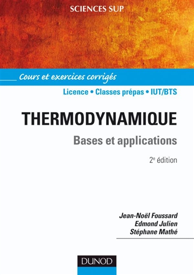 Thermodynamique : bases et applications : cours et exercices corrigés