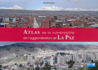 Atlas de la vulnérabilité de l'agglomération de La Paz