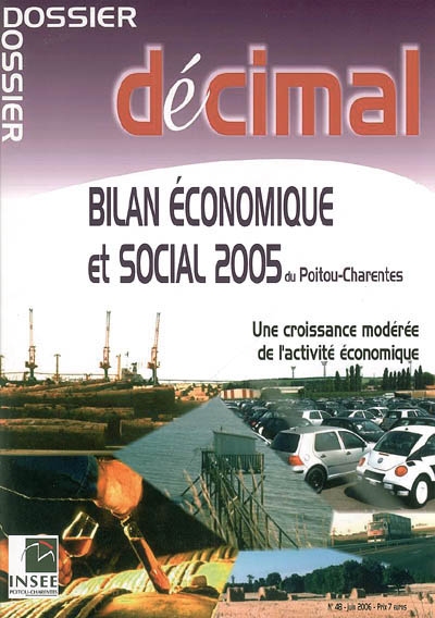 Bilan économique et social 2005 du Poitou-Charentes : une croissance modérée de l'activité économique