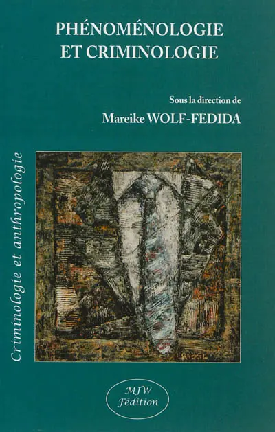 Phénoménologie et criminologie