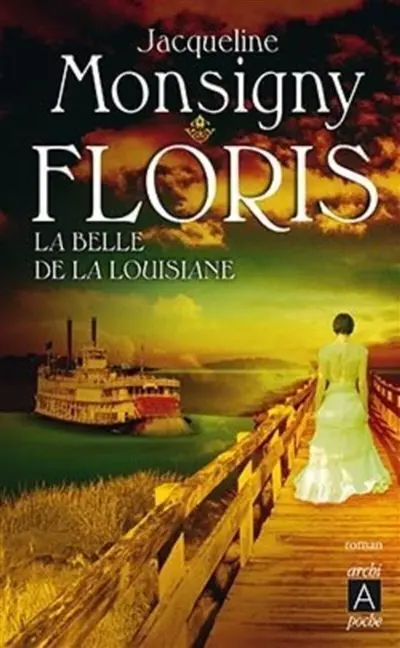 Floris. Vol. 3. La belle de la Louisiane