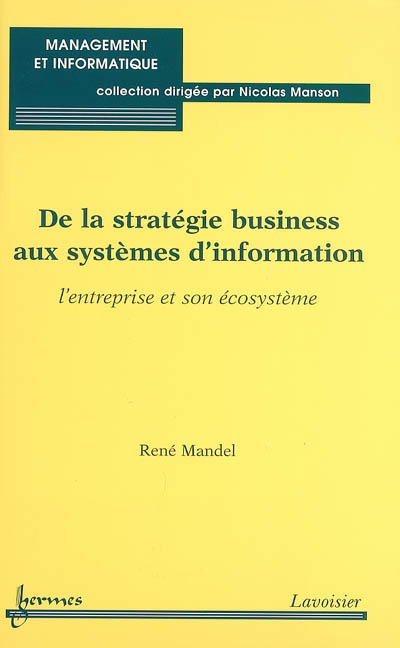 De la stratégie business aux systèmes d'information : l'entreprise et son écosystème