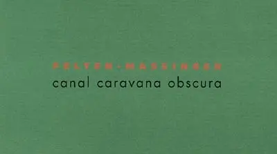 Canal caravana obscura : exposition la traversée du paysage, Tourcoing, le Fresnoy, (18 octobre - 29 novembre 1998)