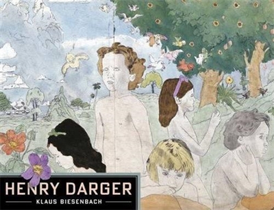 Henry Darger (Hardback)