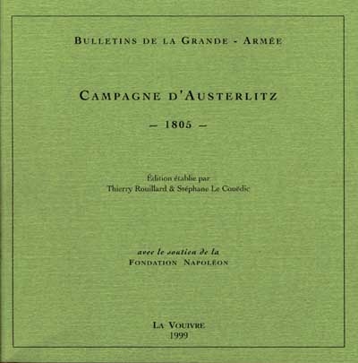 Bulletin de la Grande-Armée : campagne d'Austerlitz