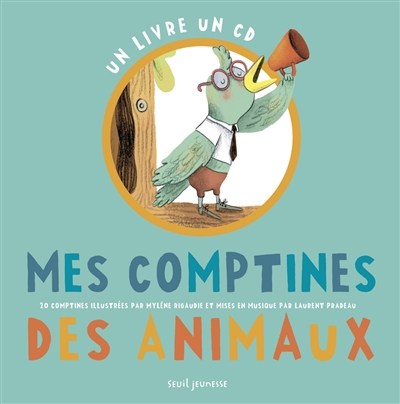 Mes comptines des animaux : 20 comptines