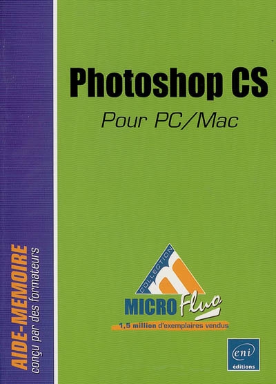 Photoshop CS pour PC-MAC